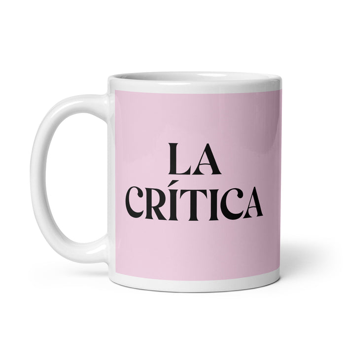 La Crítica The Critic Funny Home Office Work Coffee Mug Mexican Spanish Pride Gift White Glossy Cup Light Pink Card Mug