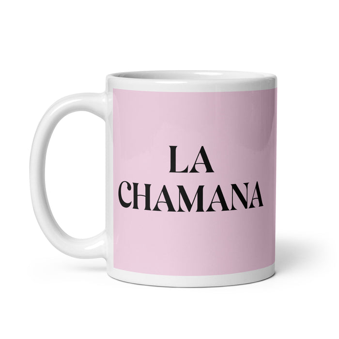 La Chamana The Shaman Funny Home Office Work Coffee Mug Mexican Spanish Pride Gift White Glossy Cup Light Pink Card Mug