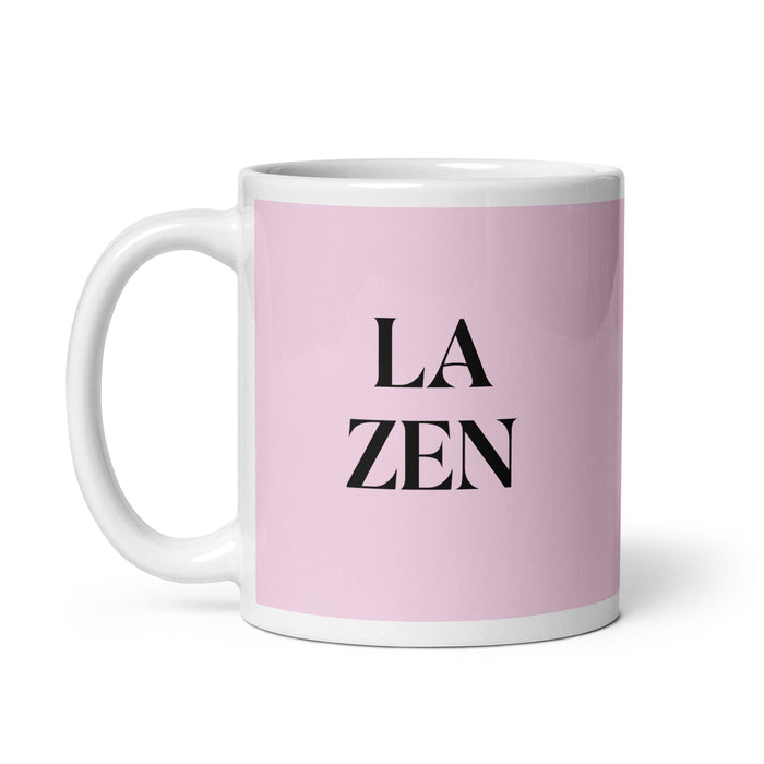 La Zen, der Zen-Praktiker, lustige Kaffeetasse für Zuhause, Büro, Arbeit, mexikanisches spanisches Pride-Geschenk, weiße glänzende Tasse, hellrosa Kartentasse