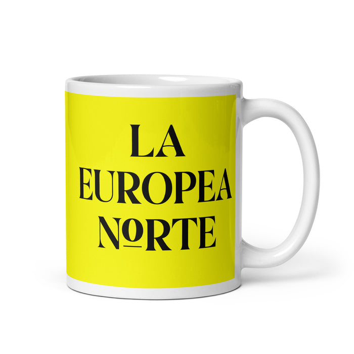 La Europea Norte The Northern European Funny Home Office Work Coffee Mug Mexican Spanish Pride Gift White Glossy Cup Yellow Card Mug