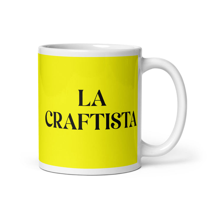 La Craftista The Crafter Funny Home Office Work Coffee Mug Mexican Spanish Pride Gift White Glossy Cup Yellow Card Mug