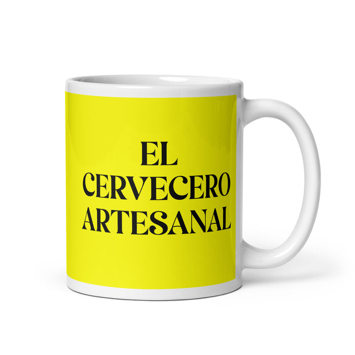 El Cervecero Artesanal The Craft Brewer Funny Home Office Work Coffee Mug Mexican Spanish Pride Gift White Glossy Cup Yellow Card Mug