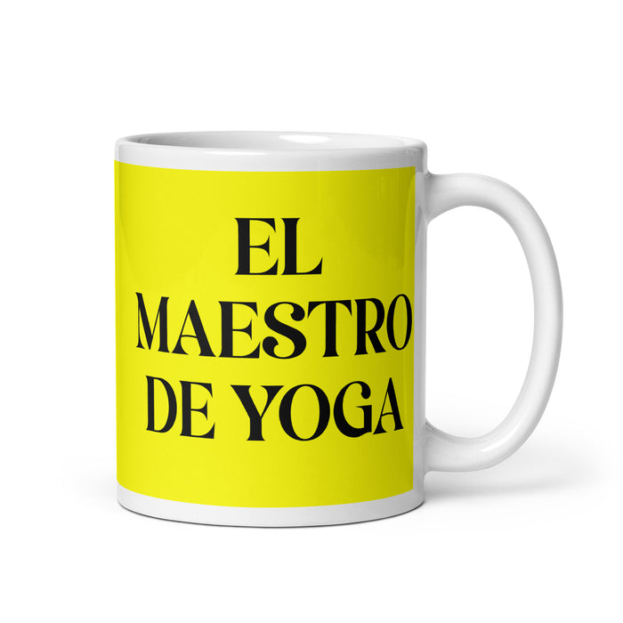 El Maestro De Yoga The Yoga Master Funny Home Office Work Coffee Mug Mexican Spanish Pride Gift White Glossy Cup Yellow Card Mug