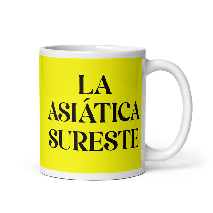 La Asiática Sureste The Southeast Asian Funny Home Office Work Coffee Mug Mexican Spanish Pride Gift White Glossy Cup Yellow Card Mug