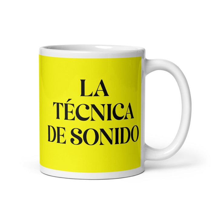 La Técnica De Sonido The Sound Technician - Taza de café divertida para el trabajo en casa o en la oficina, regalo de orgullo mexicano español, taza blanca brillante, taza amarilla