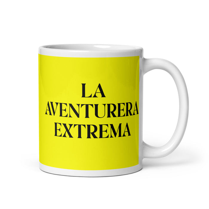 La Aventurera Extrema The Extreme Adventurer Funny Home Office Work Coffee Mug Mexican Spanish Pride Gift White Glossy Cup Yellow Card Mug