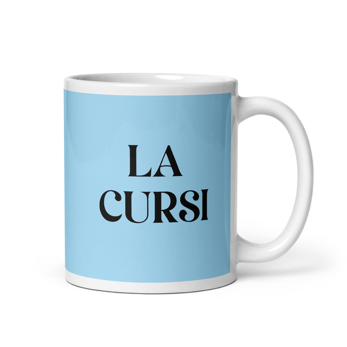 La Cursi The Cheesy One Funny Home Office Work Coffee Mug Mexican Spanish Pride Gift White Glossy Cup Sky Blue Card Mug