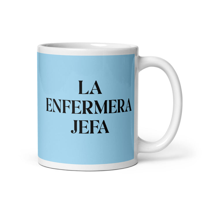 La Enfermera Jefa The Head Nurse Funny Home Office Work Coffee Mug Mexican Spanish Pride Gift White Glossy Cup Sky Blue Card Mug