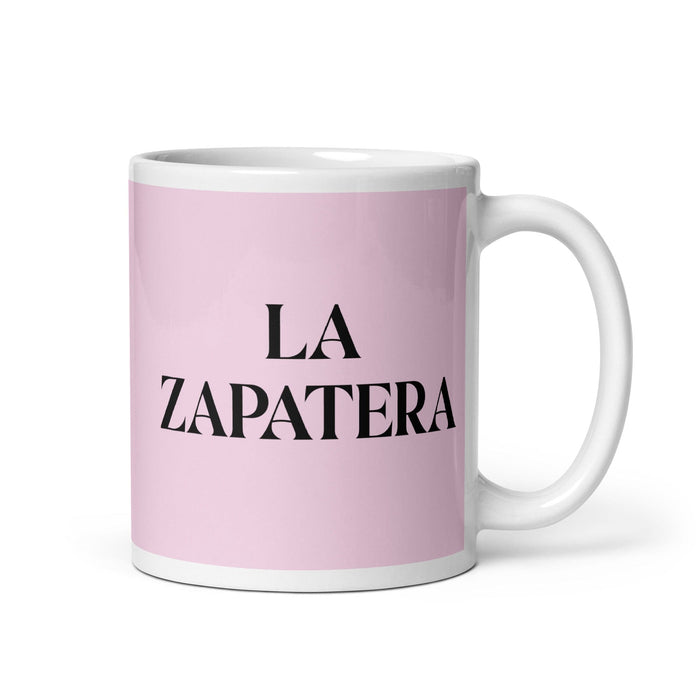 La Zapatera, la zapatera, divertida taza de café para el trabajo en casa o en la oficina, regalo de orgullo mexicano español, taza blanca brillante, taza con tarjeta rosa claro