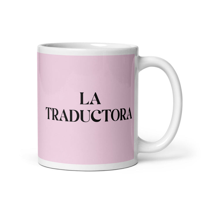 Lustige Kaffeetasse mit Aufschrift „La Traductora, die Übersetzerin“, für Zuhause, Büro, Arbeit, mexikanisches spanisches Pride-Geschenk, weiße glänzende Tasse, hellrosa Kartentasse