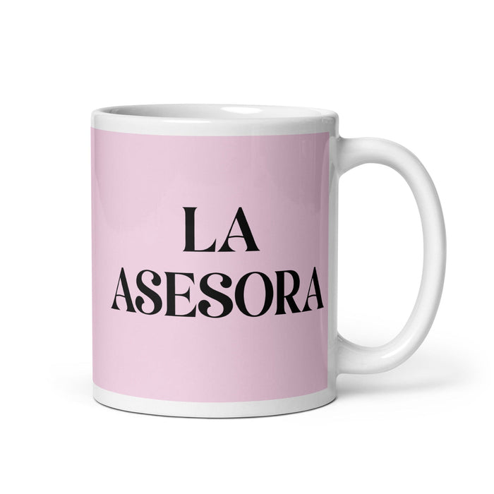 Lustige Kaffeetasse mit Aufschrift „La Asesora, der Berater“, für Zuhause, Büro, Arbeit, mexikanisches spanisches Pride-Geschenk, weiße glänzende Tasse, hellrosa Kartentasse