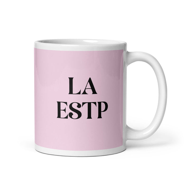 La ESTP, der Unternehmer, MBTI-Persönlichkeit, lustige Kaffeetasse für Zuhause, Büro, Arbeit, mexikanisches spanisches Stolzgeschenk, weiße glänzende Tasse, hellrosa Kartentasse