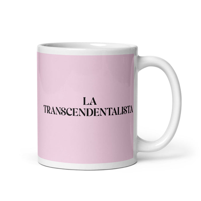 La Transcendentalista La Transcendentalista Taza de café divertida para el hogar, la oficina, el trabajo, el orgullo mexicano, regalo, taza blanca brillante, taza con tarjeta rosa claro