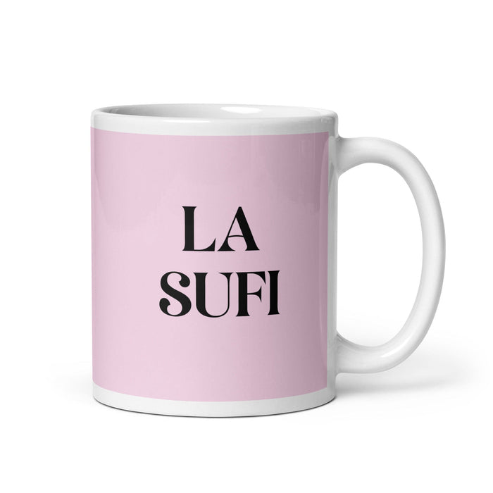 La Sufi, der Sufi, lustige Kaffeetasse für Zuhause, Büro, Arbeit, mexikanisches spanisches Pride-Geschenk, weiße glänzende Tasse, hellrosa Kartentasse