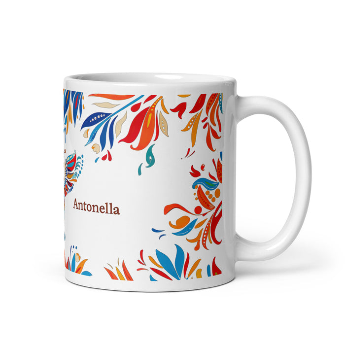 Antonella – Exklusives Namenskunstwerk, Kaffeetasse für Zuhause, Büro, Arbeit, mexikanischer und spanischer Stolz, Geschenktasse, einzigartige Kalligraphie, weiß glänzend, A1