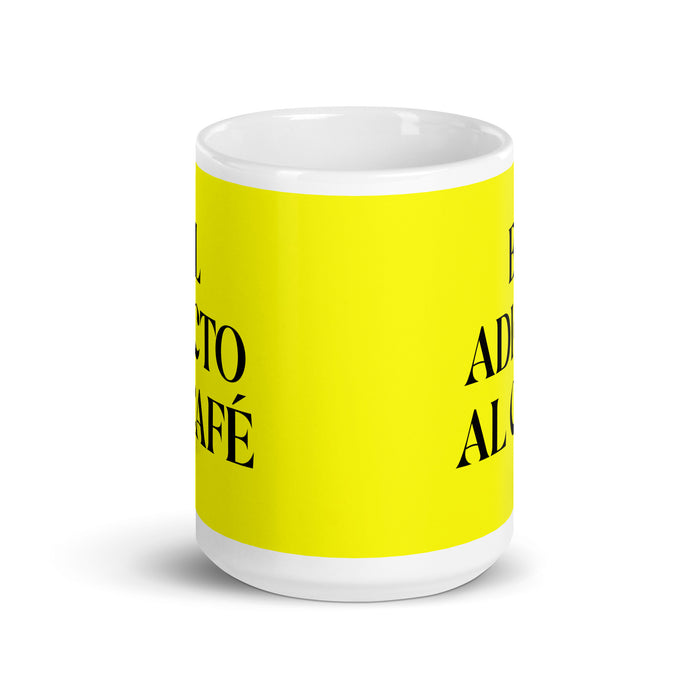 La Adicta Al Café The Coffee Addict Funny Home Office Work Coffee Mug Mexican Spanish Pride Gift White Glossy Cup Yellow Card Mug