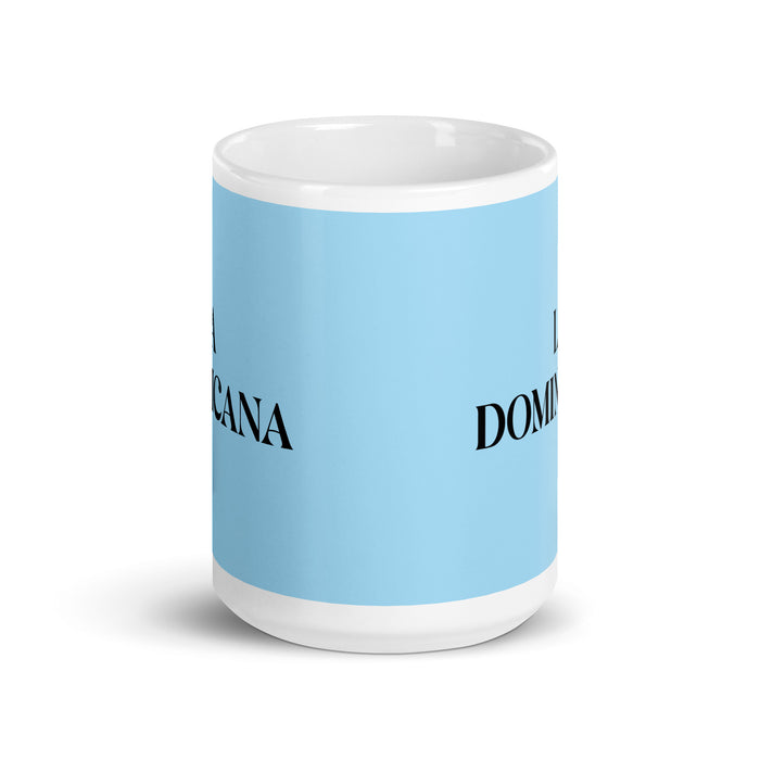 La Dominicana The Dominican Funny Home Office Work Coffee Mug Mexican Spanish Pride Gift White Glossy Cup Sky Blue Card Mug