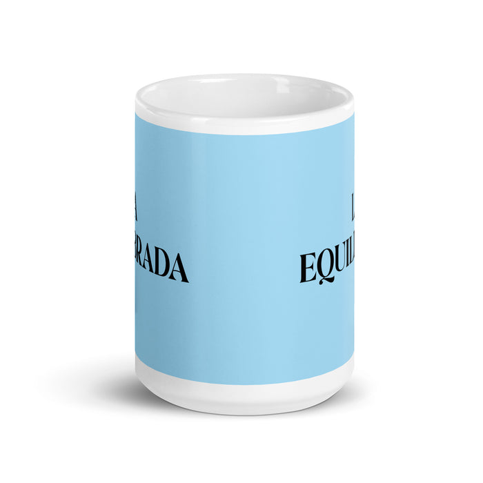 La Equilibrada The Balanced One Funny Home Office Work Coffee Mug Mexican Spanish Pride Gift White Glossy Cup Sky Blue Card Mug