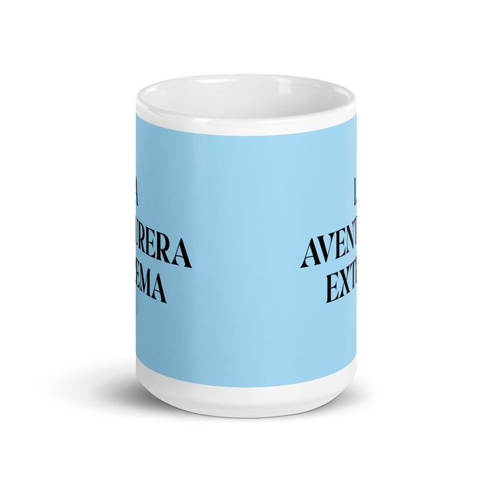 La Aventurera Extrema The Extreme Adventurer Funny Home Office Work Coffee Mug Mexican Spanish Pride Gift White Glossy Cup Sky Blue Card Mug