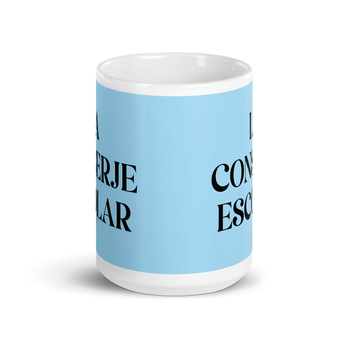 La Conserje Escolar The School Janitor Funny Home Office Work Coffee Mug Mexican Spanish Pride Gift White Glossy Cup Sky Blue Card Mug