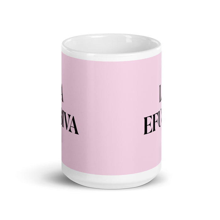 La Efusiva The Effusive One Funny Home Office Work Coffee Mug Mexican Spanish Pride Gift White Glossy Cup Light Pink Card Mug