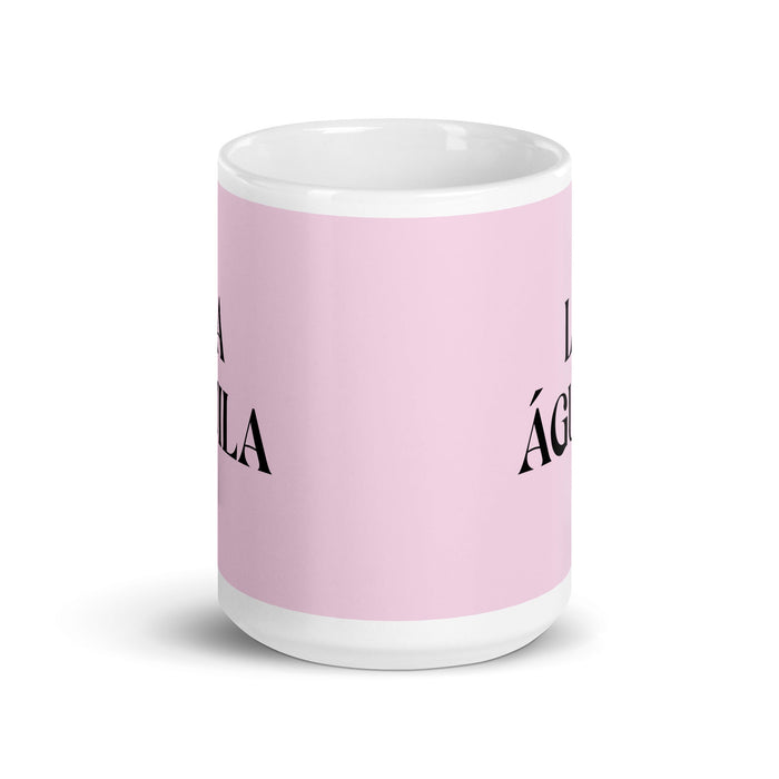 La Águila, der Adler, lustige Kaffeetasse für Zuhause, Büro, Arbeit, mexikanisches spanisches Pride-Geschenk, weiße glänzende Tasse, hellrosa Kartentasse