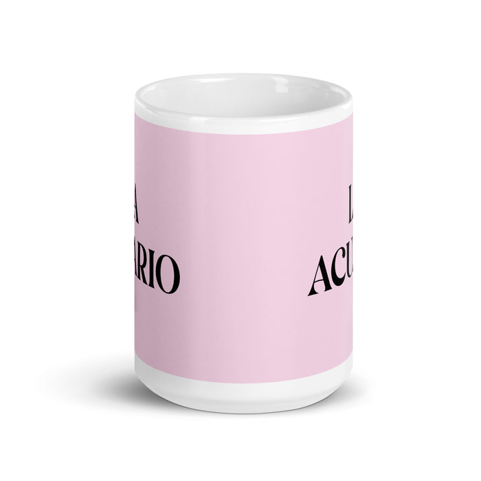 La Acuario The Aquarius Funny Home Office Work Coffee Mug Mexican Spanish Pride Gift White Glossy Cup Light Pink Card Mug