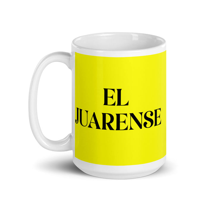 El Juarense The Juárez Resident Funny Home Office Work Coffee Mug Mexican Spanish Pride Gift White Glossy Cup Yellow Card Mug