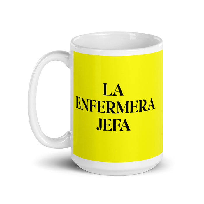 La Enfermera Jefa The Head Nurse Funny Home Office Work Coffee Mug Mexican Spanish Pride Gift White Glossy Cup Yellow Card Mug