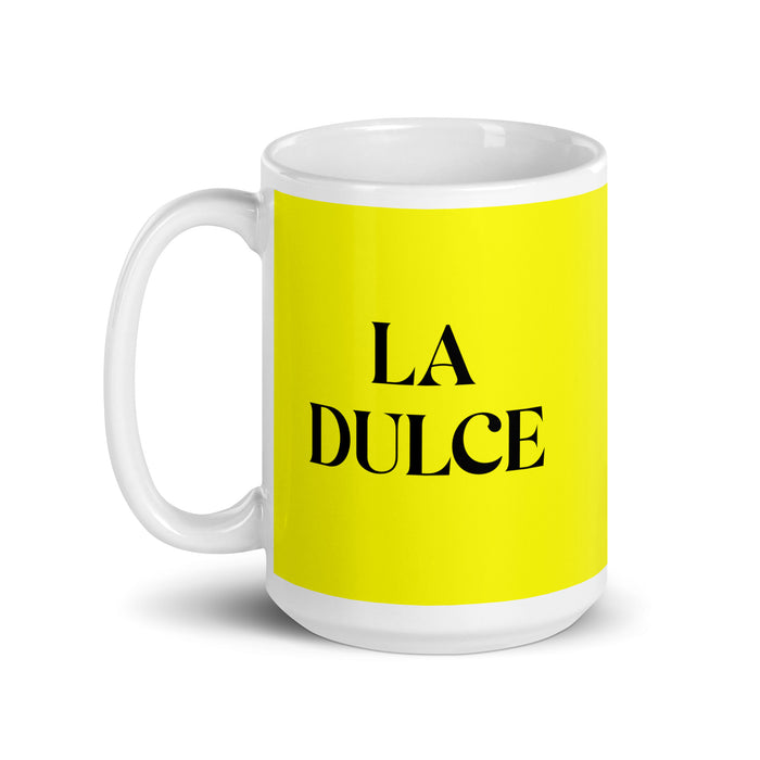 La Dulce The Sweet One Funny Home Office Work Coffee Mug Mexican Spanish Pride Gift White Glossy Cup Yellow Card Mug