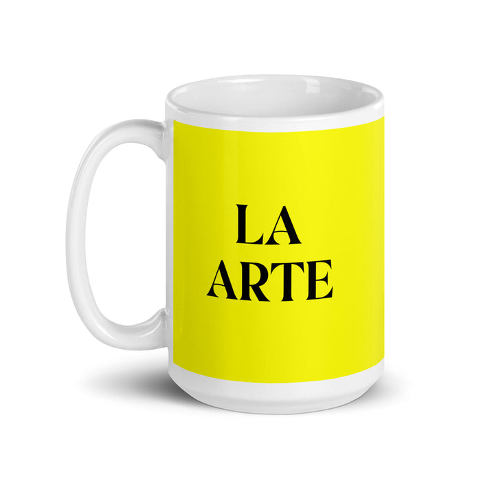 La Arte The Artisan Funny Home Office Work Coffee Mug Mexican Spanish Pride Gift White Glossy Cup Yellow Card Mug