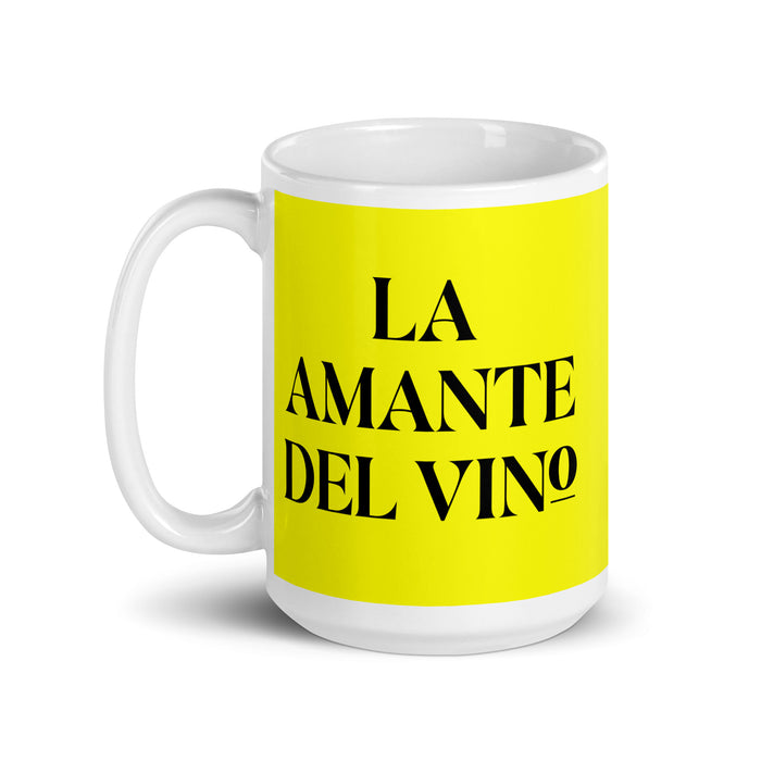 La Amante Del Vino The Wine Lover Funny Home Office Work Coffee Mug Mexican Spanish Pride Gift White Glossy Cup Yellow Card Mug