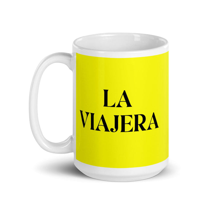 La Viajera The Traveler Tasse à café amusante pour la maison, le bureau, le travail, la fierté mexicaine et espagnole, cadeau blanc brillant, tasse en carte jaune