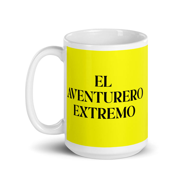 El Aventurero Extremo The Extreme Adventurer Funny Home Office Work Coffee Mug Mexican Spanish Pride Gift White Glossy Cup Yellow Card Mug