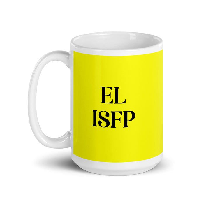 El ISFP The Adventurer MBTI Personality Funny Home Office Work Coffee Mug Mexican Spanish Pride Gift White Glossy Cup Yellow Card Mug