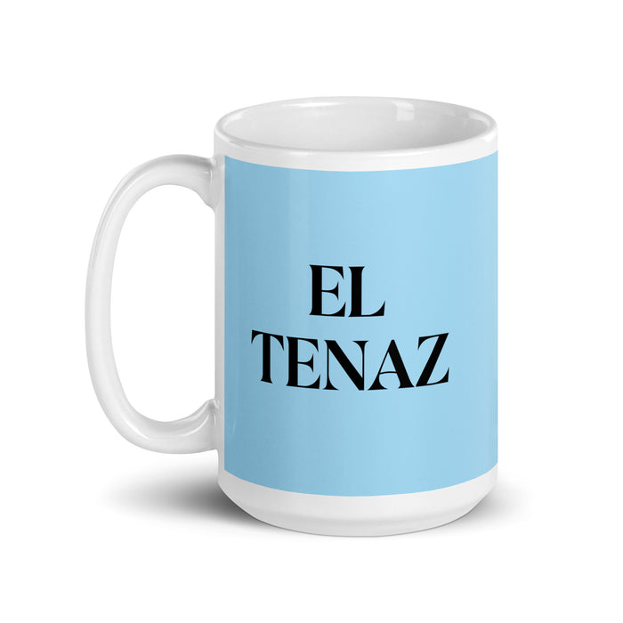 El Tenaz The Tenacious One Funny Home Office Work Coffee Mug Mexican Spanish Pride Gift White Glossy Cup Sky Blue Card Mug