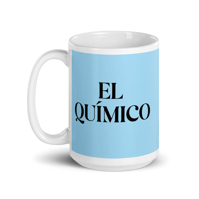 El Químico The Chemist Funny Home Office Work Coffee Mug Mexican Spanish Pride Gift White Glossy Cup Sky Blue Card Mug