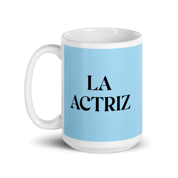 La Actriz The Actor/Actress Funny Home Office Work Coffee Mug Mexican Spanish Pride Gift White Glossy Cup Sky Blue Card Mug