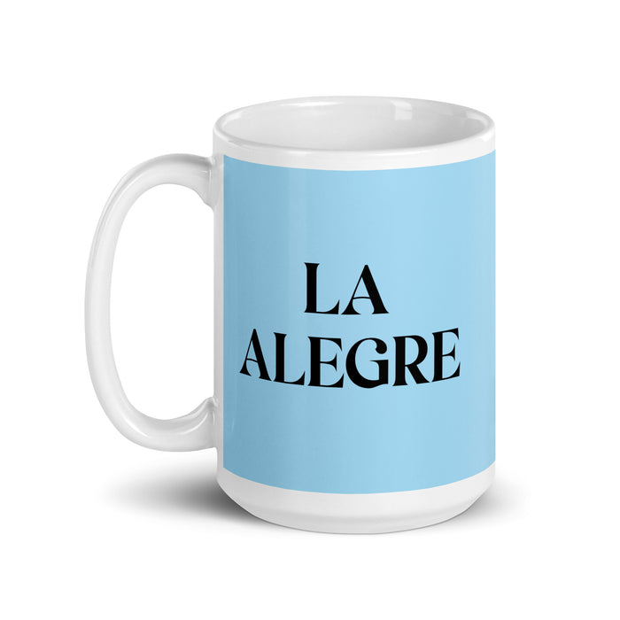 La Alegre The Cheerful One Funny Home Office Work Coffee Mug Mexican Spanish Pride Gift White Glossy Cup Sky Blue Card Mug