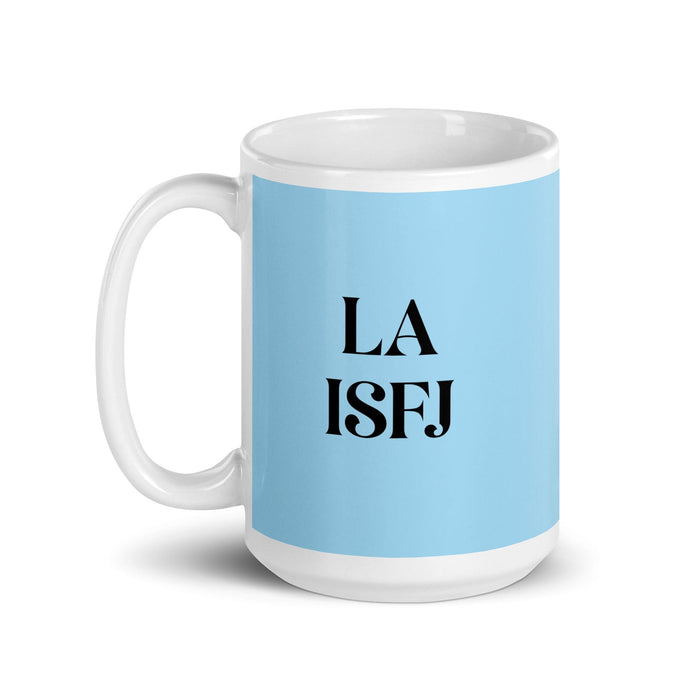 La ISFJ The Defender MBTI Personality Funny Home Office Work Coffee Mug Mexican Spanish Pride Gift White Glossy Cup Sky Blue Card Mug