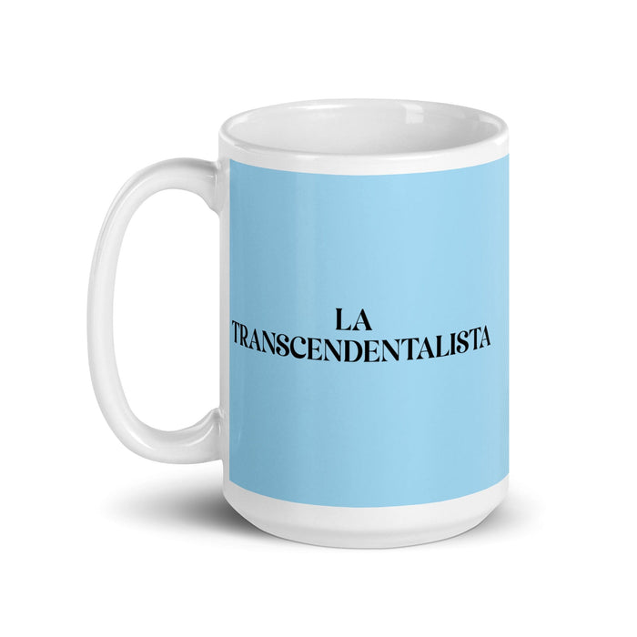 La Transcendentalista The Transcendentalist Funny Home Office Work Coffee Mug Mexican Spanish Pride Gift White Glossy Cup Sky Blue Card Mug