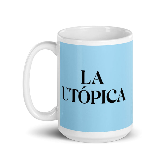 La Utopique La tasse à café drôle utopique pour le travail à domicile ou au bureau Cadeau de fierté mexicaine espagnole Tasse blanche brillante Carte bleu ciel