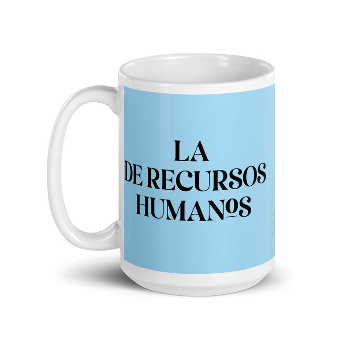 Lustige Kaffeetasse mit dem Aufdruck „La De Recursos Humanos, der Personalspezialist“, für die Arbeit im Homeoffice, mexikanisches spanisches Stolzgeschenk, weiße, glänzende Tasse, himmelblaue Kartentasse