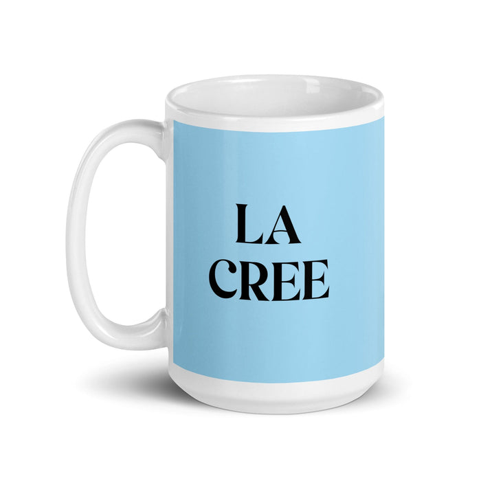 La Cree The Cree Lustige Kaffeetasse für Zuhause, Büro, Arbeit, mexikanisches spanisches Pride-Geschenk, weiße glänzende Tasse, himmelblaue Kartentasse