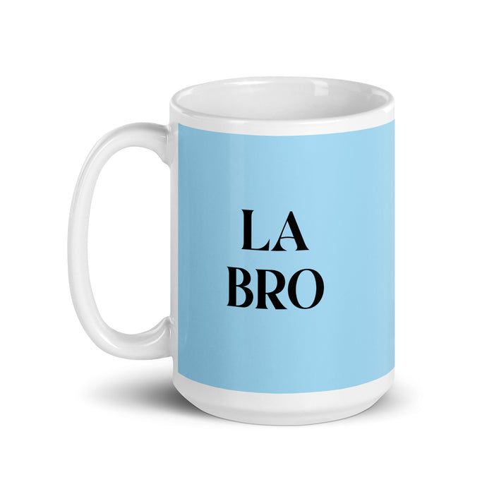 La Bro The Bro Funny Home Office Work Coffee Mug Mexican Spanish Pride Gift White Glossy Cup Sky Blue Card Mug