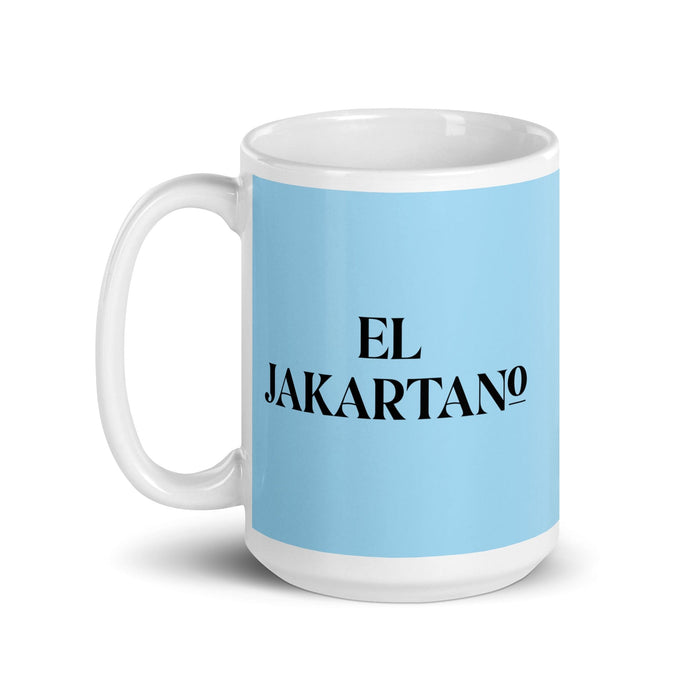 El Jakartano Le résident de Jakarta Drôle Bureau à domicile Travail Tasse à café Cadeau de fierté espagnole mexicaine Tasse blanche brillante Carte bleu ciel Tasse