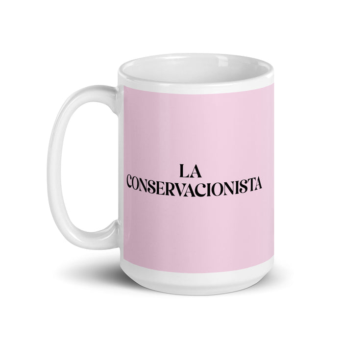 La Conservacionista The Conservationist Funny Home Office Work Coffee Mug Mexican Spanish Pride Gift White Glossy Cup Light Pink Card Mug