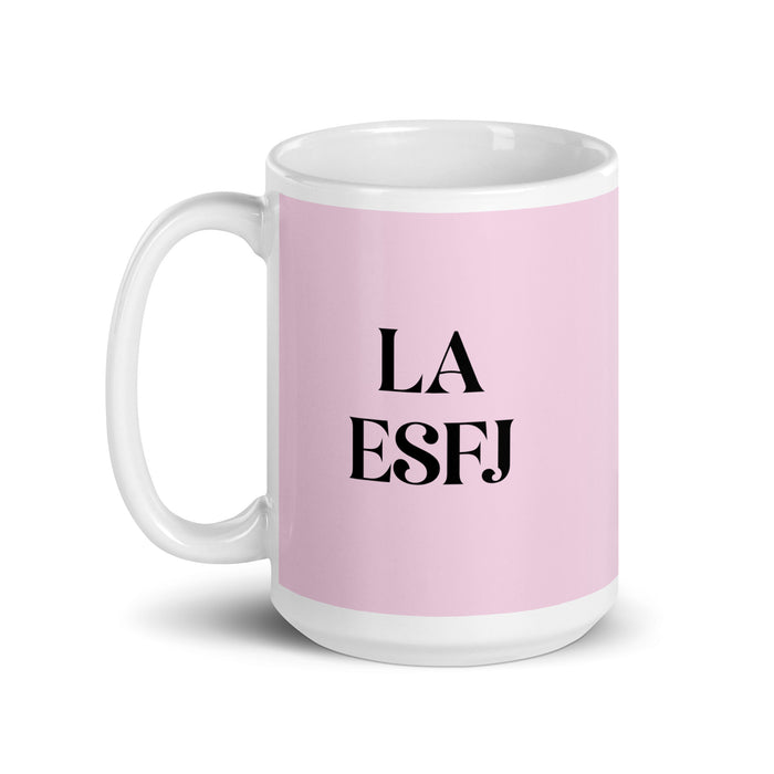 La ESFJ The Consul MBTI Personality Funny Home Office Work Coffee Mug Mexican Spanish Pride Gift White Glossy Cup Light Pink Card Mug