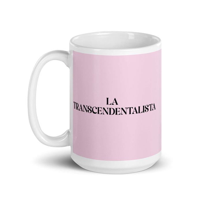 La Transcendentalista, die Transzendentalistin, lustige Kaffeetasse für Zuhause, Büro, Arbeit, mexikanisches spanisches Pride-Geschenk, weiße glänzende Tasse, hellrosa Kartentasse