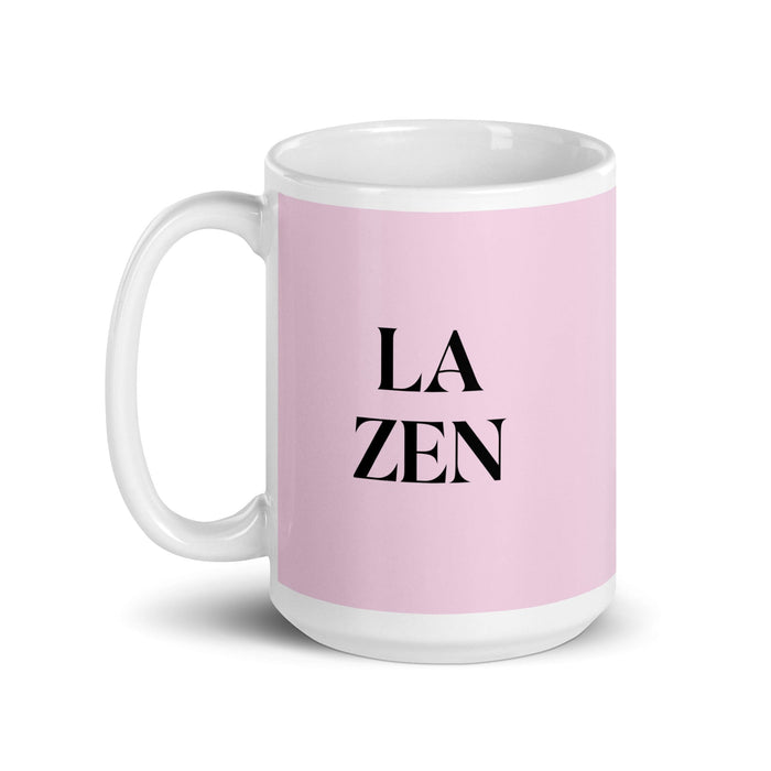 La Zen, der Zen-Praktiker, lustige Kaffeetasse für Zuhause, Büro, Arbeit, mexikanisches spanisches Pride-Geschenk, weiße glänzende Tasse, hellrosa Kartentasse